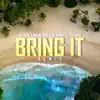 DJ Ecko, Beenie Man & JR Kenna - Bring It (feat. Stefario) [Remix] - Single